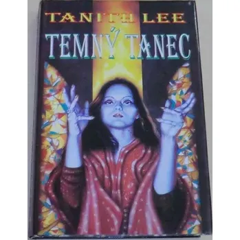 Lee Tanith - Temný tanec