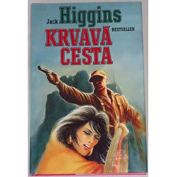 Higgins Jack - Krvavá cesta