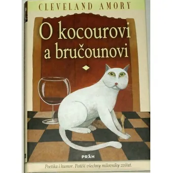 Literární biografie Amory Cleveland - O kocourovi a bručounovi