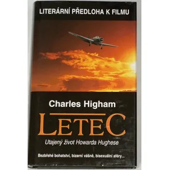 Literární biografie Higham Charles - Letec