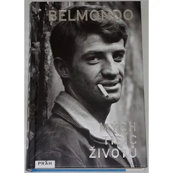 Literární biografie Belmondo - Mých tisíc životů