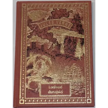 Verne Jules - Lodivod dunajský