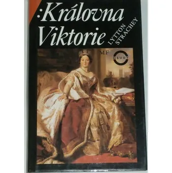 Strachey Lytton - Královna Viktorie