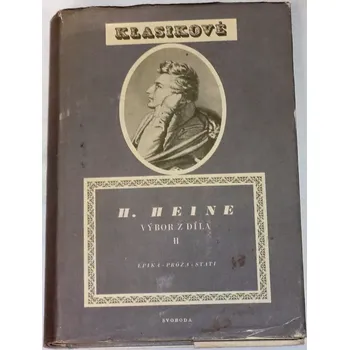 Literární biografie Heine Heinrich - Výbor z díla II