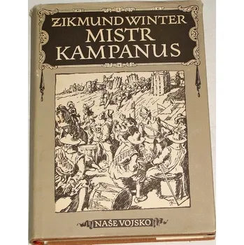 Winter Zikmund - Mistr Kampanus