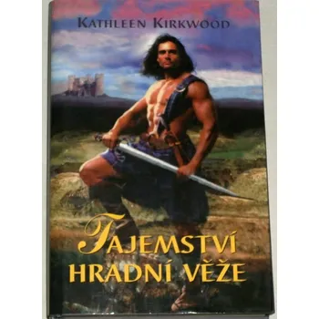 Kirkwood Kathleen - Tajemství hradní věže