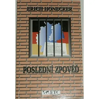 Literární biografie Honecker Erich - Poslední zpověď
