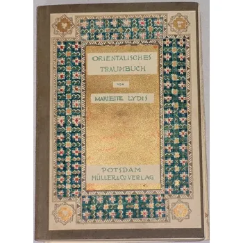 Umění Lydis Mariette - Orientalisches Traumbuch