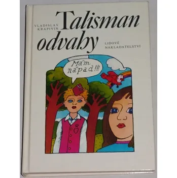 Krapivin Vladislav - Talisman odvahy