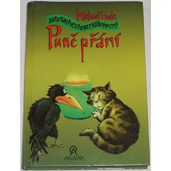 Literární biografie Ende Michael - Satanarcheolegenialkohrozný Punč přání