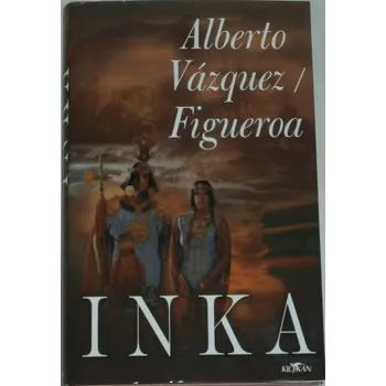 Vázquez / Figueroa Alberto - Inka