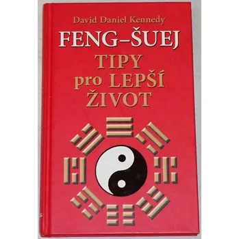 Literární biografie Kennedy David Daniel - Feng-šuej