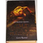 Ryanová Carrie - Tma a prázdnota