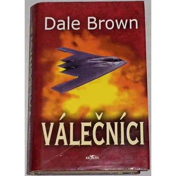 Brown Dale - Válečníci