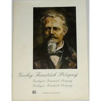Literární biografie Geolog František Pošepný