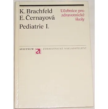 Encyklopedie Brachfeld, Černayová - Pediatrie I.