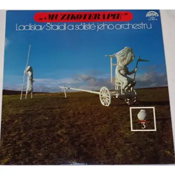 Česká hudba LP Ladislav Štaidl a sólisté jeho orchestru: Muzikoterapie 3