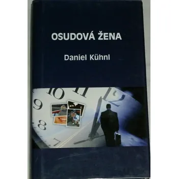Kühnl Daniel - Osudová žena