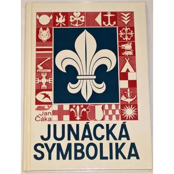Literární biografie Čáka Jan - Junácká symbolika