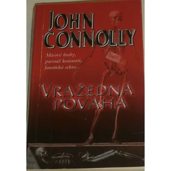Connolly John - Vražedná povaha