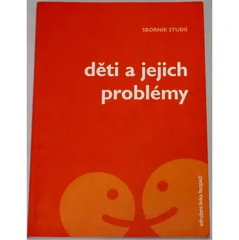 Děti a jejich problémy