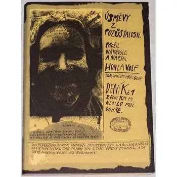 Literární biografie Volf Honza - Úsměvy z pozůstalosti