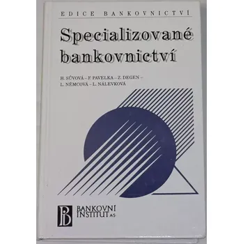 Sůvová, Pavelka - Specializované bankovnictví