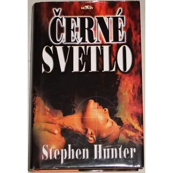 Hunter Stephen - Černé světlo