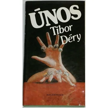 Déry Tibor - Únos