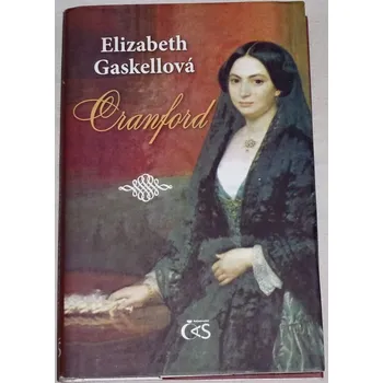 Gaskellová Elizabeth - Cranford