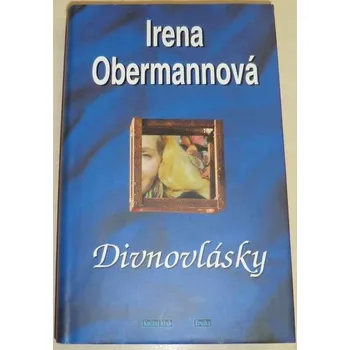 Obermannová Irena - Divnovlásky