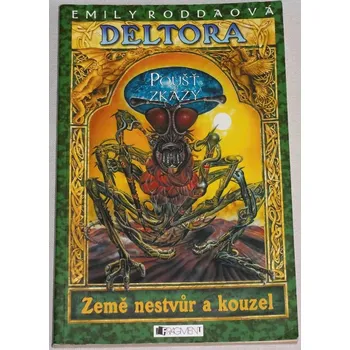 Roddaová Emily - Deltora: Poušť zkázy