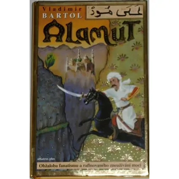 Bartol Vladimír - Alamut