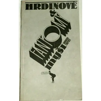 Chimet Iordan - Hrdinové & fantomy, myši