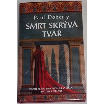 Doherty Paul - Smrt skrývá tvář