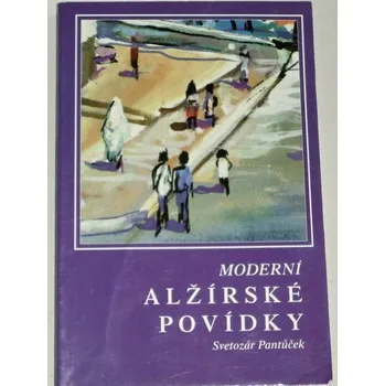 Moderní alžírské povídky