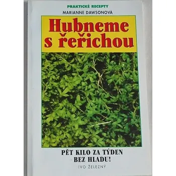 Dawsonová Marianne - Hubneme s řeřichou