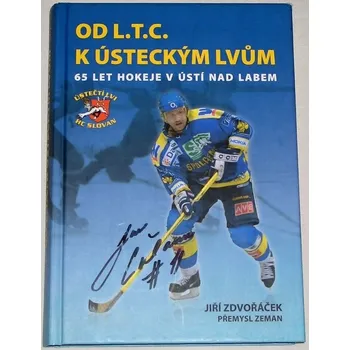 Zdvořáček Jiří - Od L.T.C. k Ústeckým lvům