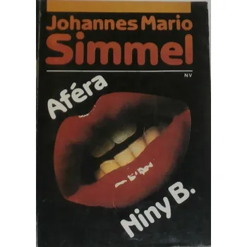 Simmel Johannes Mario - Aféra Niny B.