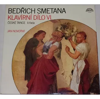 LP Bedřich Smetana: Klavírní dílo VI. České tance