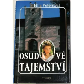 Petersová Ellis - Osudové tajemství