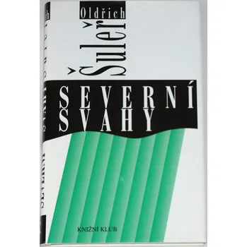 Šuleř Oldřich - Severní svahy