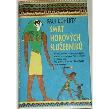 Doherty Paul - Smrt Horových služebníků