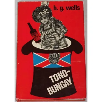 Literární biografie Wells H. G. - Tono-Bungay