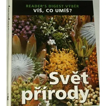 Encyklopedie Svět přírody (Víš, co umíš?)
