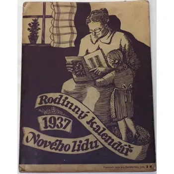 Kalendář Rodinný kalendář Nového lidu 1937, ročník XXV.