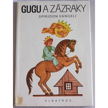 Vangeli Spiridon - Gugu a zázraky