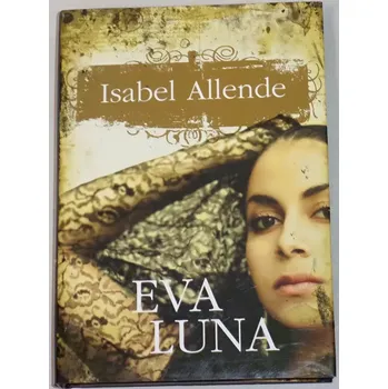 Allende Isabel - Eva Luna