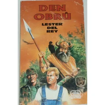 Del Rey Lester - Den obrů