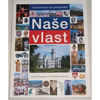Literární biografie Augusta Pavel, Honzák František - Naše vlast